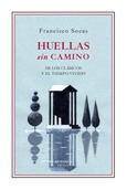 Huellas sin camino Portada de: Huellas sin camino