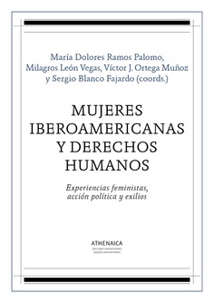 Mujeres iberoamericanas y derechos humanos Mujeres iberoamericanas y derechos humanos