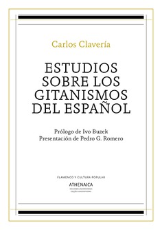 Estudios sobre los gitanismos del español Estudios sobre los gitanismos del español