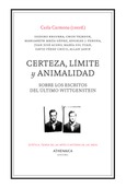 Certeza, límite y animalidad