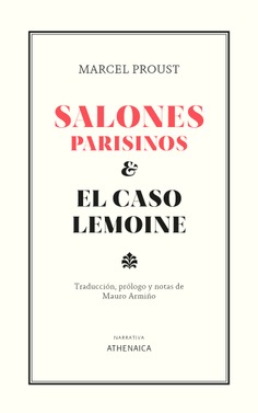 Salones parisinos y El caso Lemoine