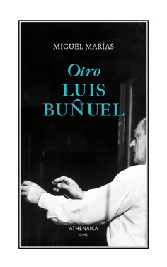 Otro Luis Buñuel Otro Luis Buñuel