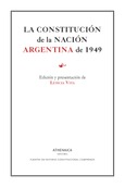 La constitución de la nación argentina de 1949