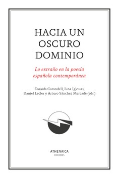 Hacia un oscuro dominio