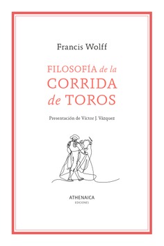 Filosofía de la corrida de toros