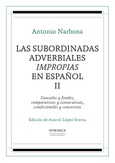 Las subordinadas adverbiales impropias en español, II