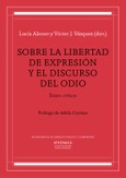 Sobre la libertad de expresión y el discurso del odio