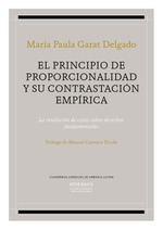 El principio de proporcionalidad y su contrastación empírica