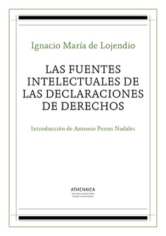 Las fuentes intelectuales de las declaraciones de derechos