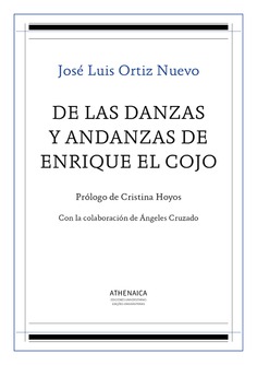 De las danzas y andanzas de Enrique el Cojo