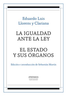 La igualdad ante la ley / El Estado y sus órganos La igualdad ante la ley / El Estado y sus órganos