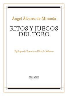 Ritos y juegos del toro Ritos y juegos del toro