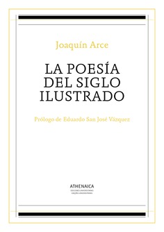 La poesía del siglo ilustrado La poesía del siglo ilustrado