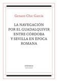 La navegación por el Guadalquivir entre Córdoba y Sevilla en época romana