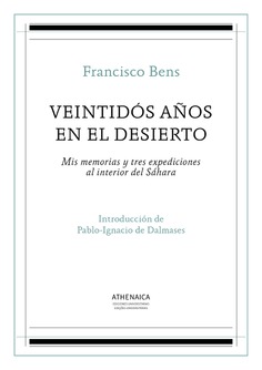 Veintidós años en el desierto