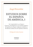 Estudios sobre el español de América, 1