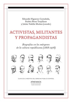 Activistas, militantes y propagandistas