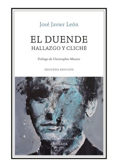 El duende, hallazgo y cliché El duende, hallazgo y cliché