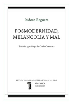 Posmodernidad, melancolía y mal