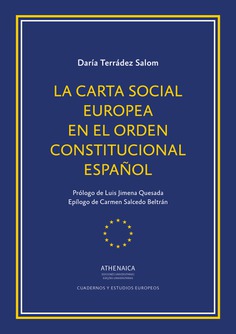 La Carta Social europea en el orden constitucional español La Carta Social europea en el orden constitucional español