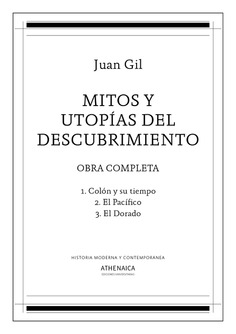 Mitos y utopías del descubrimiento (Obra Completa) 3 vols.